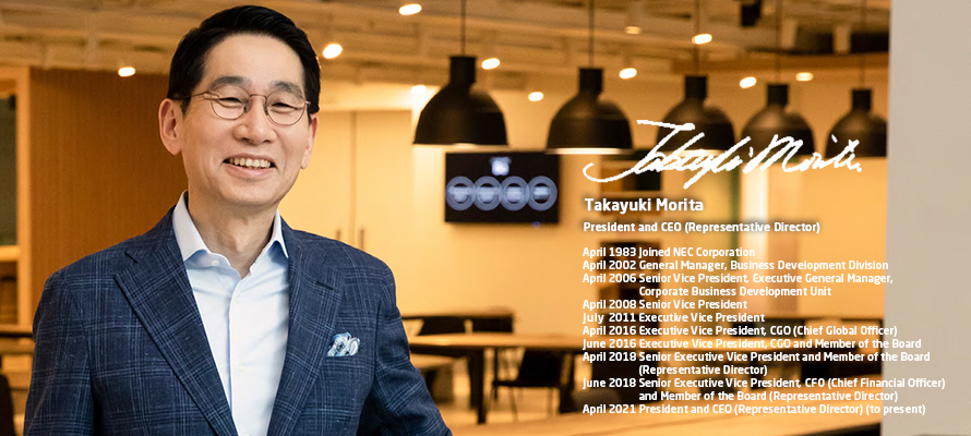 Takayuki Morita President and CEO (Representative Director)