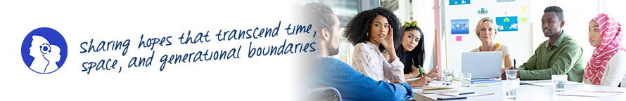 Sharing hopes that transcend time, space, and generational boundaries